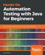 Hands-On Automation Testing with Java... - Bild 1