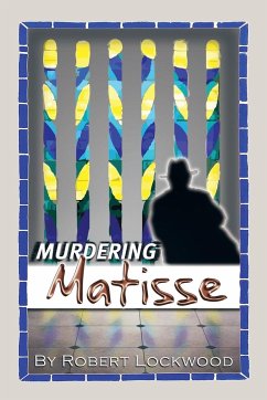 Murdering Matisse - Lockwood, Robert