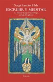 Escribir y meditar : la obra de Marguerite d'Oingt, cartuja del siglo XIII