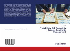 Probabilistic Risk Analysis in Business Continuity Management