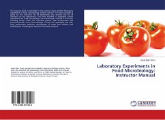 Laboratory Experiments in Food Microbiology: Instructor Manual - Shori, Amal Bakr