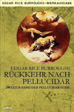 Rückkehr nach Pellucidar - Burroughs, Edgar Rice