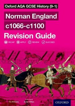 Oxford AQA GCSE History (9-1): Norman England c1066-c1100 Revision Guide - Williams, Tim