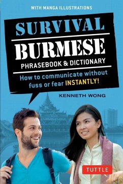 Survival Burmese Phrasebook & Dictionary (eBook, ePUB) - Wong, Kenneth