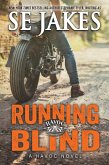 Running Blind (Havoc, #2) (eBook, ePUB)