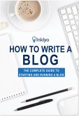 How to Write a Blog (eBook, ePUB)