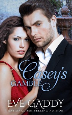 Casey's Gamble (eBook, ePUB) - Gaddy, Eve