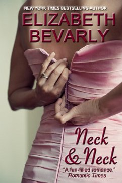 Neck & Neck (eBook, ePUB) - Bevarly, Elizabeth