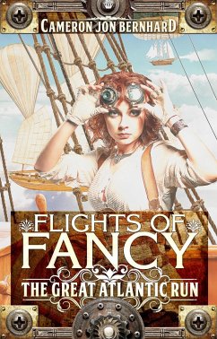 Cover Flights of Fancy: The Great Atlantic Run (eBook, ePUB)