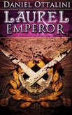 Laurel Emperor (Book 5 of the Steam Empire Chronicles) (eBook, ePUB)