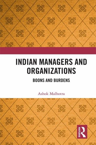 Indian Managers and Organizations (eBook, ePUB) Indian Managers and Organizations (eBook, ePUB)