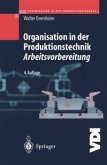 Organisation in der Produktionstechnik 3 (eBook, PDF)