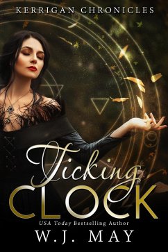 Ticking Clock (Kerrigan Chronicles, #3) (eBook, ePUB) Cover Ticking Clock (Kerrigan Chronicles, #3) (eBook, ePUB)