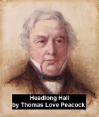 Headlong Hall (eBook, ePUB) Headlong Hall (eBook, ePUB)