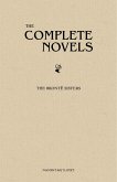 Bronte Sisters: The Complete Novels (eBook, ePUB) Bronte Sisters: The Complete Novels (eBook, ePUB)