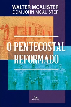 Cover O pentecostal reformado (eBook, ePUB)
