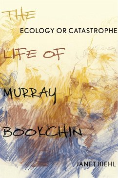 Ecology or Catastrophe (eBook, PDF) - Biehl, Janet