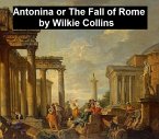 Antonina or the Fall of Rome (eBook, ePUB)