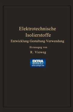 Elektrotechnische Isolierstoffe (eBook, PDF) - Vieweg, Richard