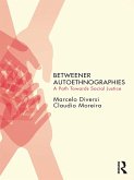 Betweener Autoethnographies (eBook, PDF)