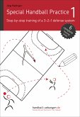 Special Handball Practice 1 - Step-by-step training of a 3-2-1 defense system (eBook, PDF)