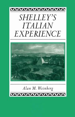 Shelley's Italian Experience (eBook, PDF) - Weinberg, Alan M.