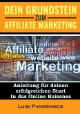 Dein Grundstein zum Affiliate Marketing (eBook, ePUB)