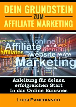 Cover Dein Grundstein zum Affiliate Marketing (eBook, ePUB)