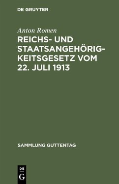 Cover Reichs- und Staatsangehörigkeitsgesetz vom 22. Juli 1913 (eBook, PDF)