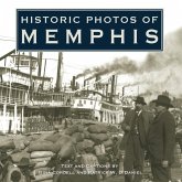 Historic Photos of Memphis (eBook, ePUB)