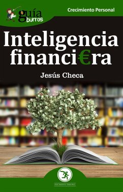 GuíaBurros: Inteligencia financiera (eBook, ePUB) - Checa Fernández, Jesús