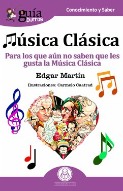 GuíaBurros: Música Clásica (eBook, ePUB) - Martín, Edgar