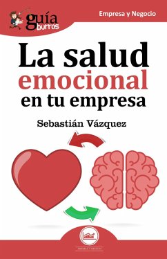 Guíaburros La salud emocional en tu empresa (eBook, ePUB) - Vázquez Jiménez, Sebastián