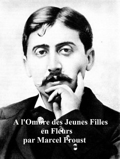 À l'ombre des jeunes filles en fleurs (eBook, ePUB) - Proust, Marcel