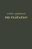 Die Flotation in Theorie und Praxis (eBook, PDF)