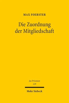 Die Zuordnung der Mitgliedschaft (eBook, PDF) - Foerster, Max