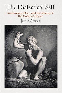 The Dialectical Self (eBook, ePUB) - Aroosi, Jamie