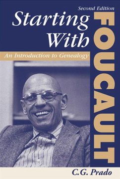 Starting With Foucault (eBook, PDF) - Prado, C. G.