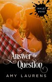 Answer The Question (Inklet, #10) (eBook, ePUB)
