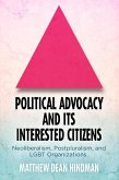Political Advocacy and Its Interested Citizens (eBook, ePUB)