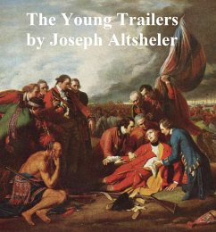 The Young Trailers (eBook, ePUB) - Altsheler, Joseph