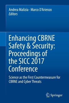 Enhancing CBRNE Safety & Security: Proceedings of the SICC 2017 Conference (eBook, PDF)