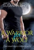 A Warrior for a Wolf. Two-Natured London 5. (eBook, ePUB)