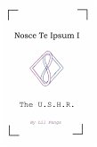 Nosce Te Ipsum I, Book I, Episode 1: The U.S.H.R. (eBook, ePUB)