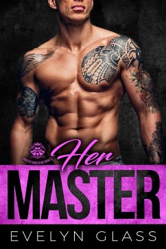 Her Master (Paulito Angels MC, #3) (eBook, ePUB) - Glass, Evelyn