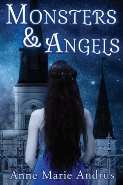 Monsters & Angels - Andrus, Anne Marie