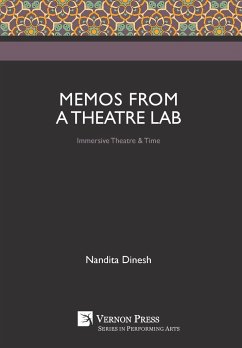 Memos from a Theatre Lab - Dinesh, Nandita