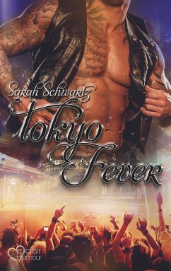 Tokyo Fever - Schwartz, Sarah