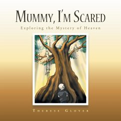 Mummy, I'M Scared - Glover, Therese