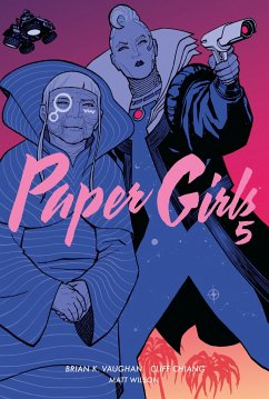 Paper Girls Bd.5 - Vaughan, Brian K.